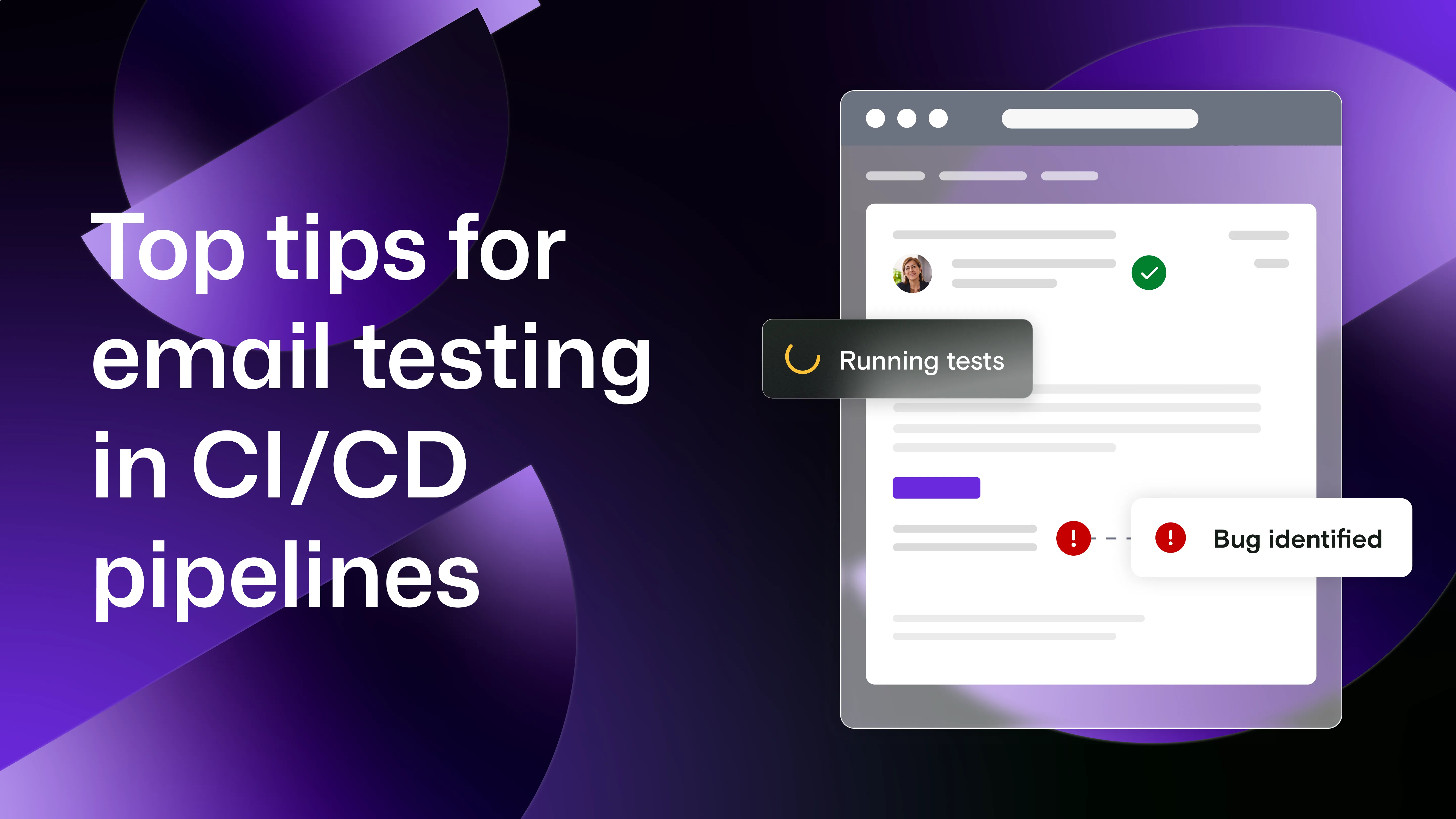 "Top tips for email testing in CI/CD pipelines" with a simplified view of the Mailosaur UI on the right