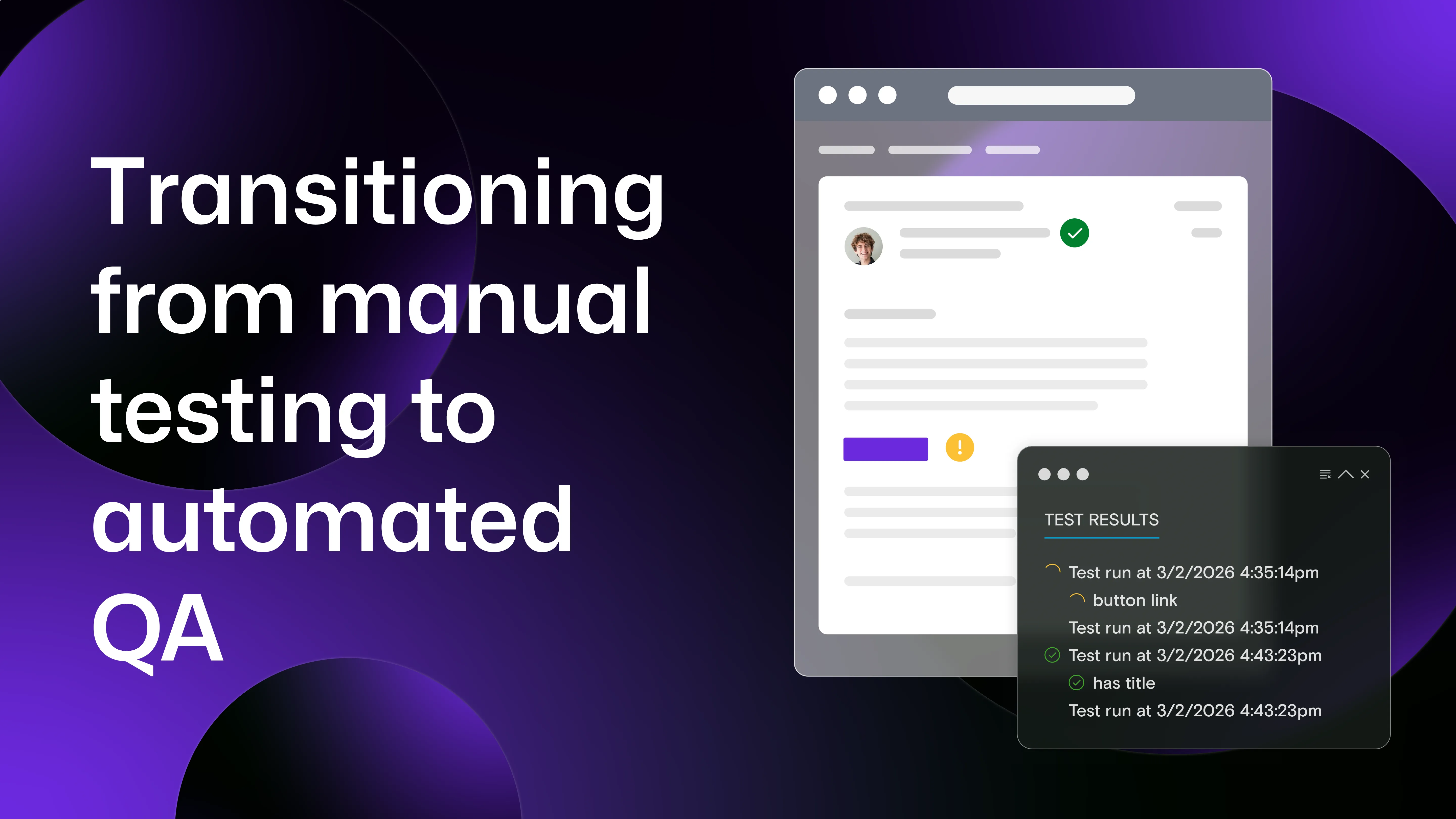 "Transitioning from manual testing to automated QA" with a Mailosaur user interface showing automated tests running